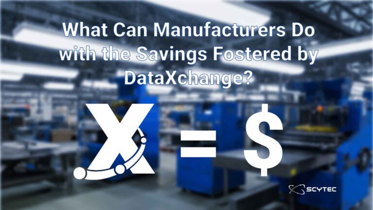 What Can Manufacturers Do with the Savings Fostered by DataXchange?