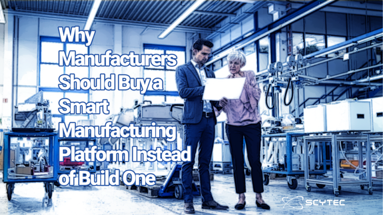 Why Manufacturers Should Buy a Smart Manufacturing Platform as Opposed to Build One